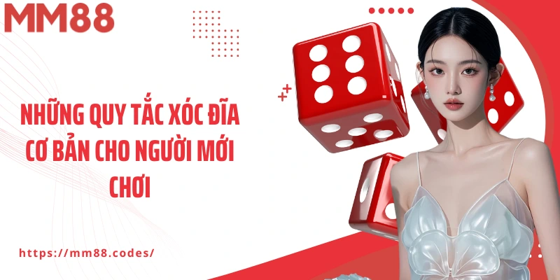 Những quy tắc xóc đĩa cơ bản cho người mới chơi
